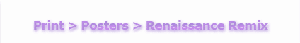 Posters & Signage > Renaissance Remix Contest